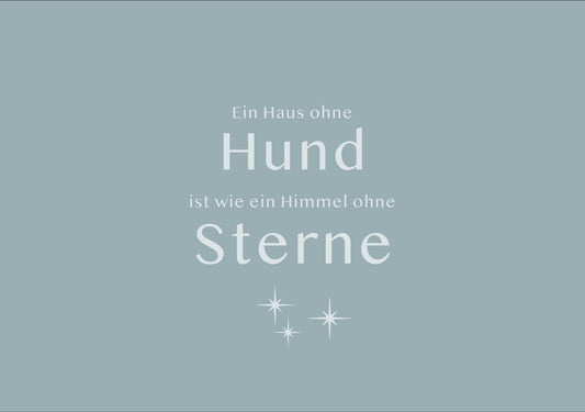 Ein Haus ohne Hund...